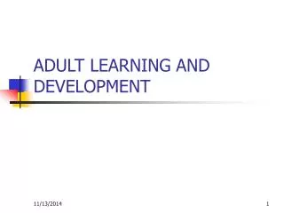 ADULT LEARNING AND DEVELOPMENT