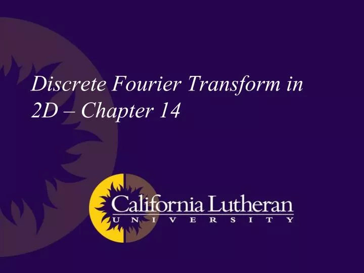 discrete fourier transform in 2d chapter 14