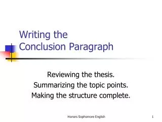 Writing the Conclusion Paragraph