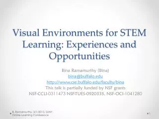 Visual Environments for STEM Learning: Experiences and Opportunities