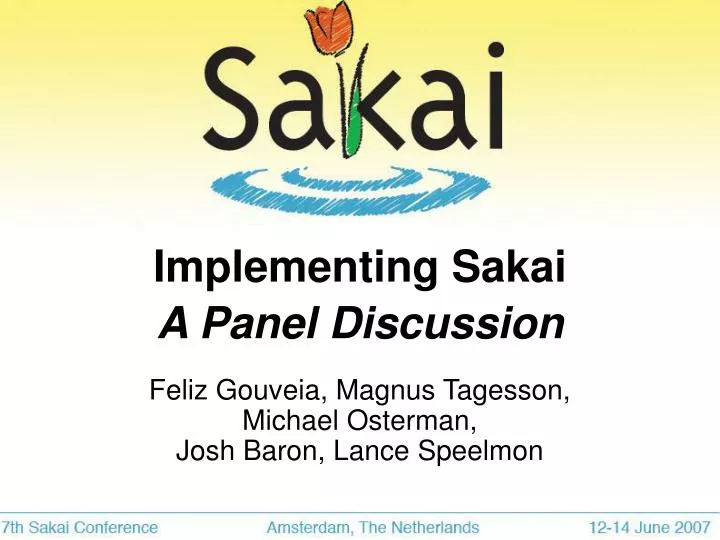 implementing sakai a panel discussion