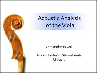 Acoustic Analysis of the Viola