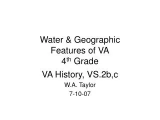 Water &amp; Geographic Features of VA 4 th Grade