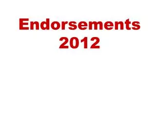 Endorsements 2012