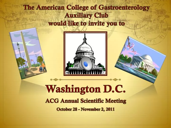 the american college of gastroenterology auxiliary club would like to invite you to