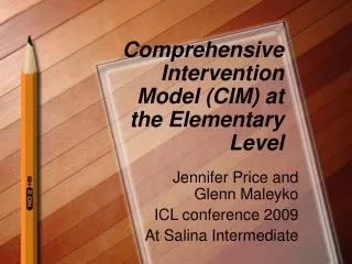 Comprehensive Intervention Model (CIM) at the Elementary Level