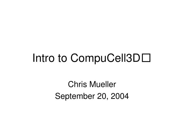 intro to compucell3d