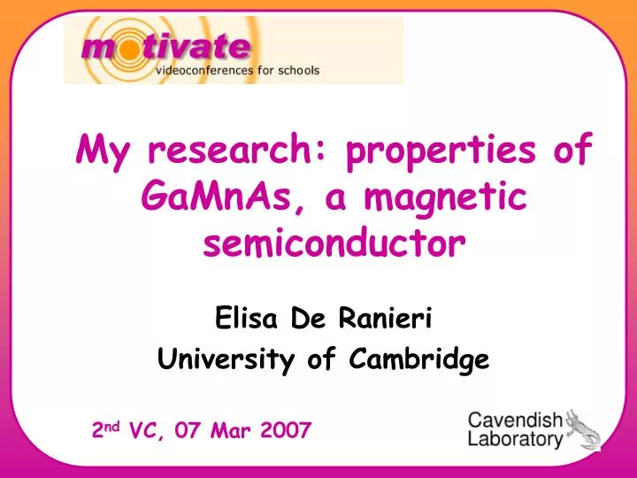 my research properties of gamnas a magnetic semiconductor