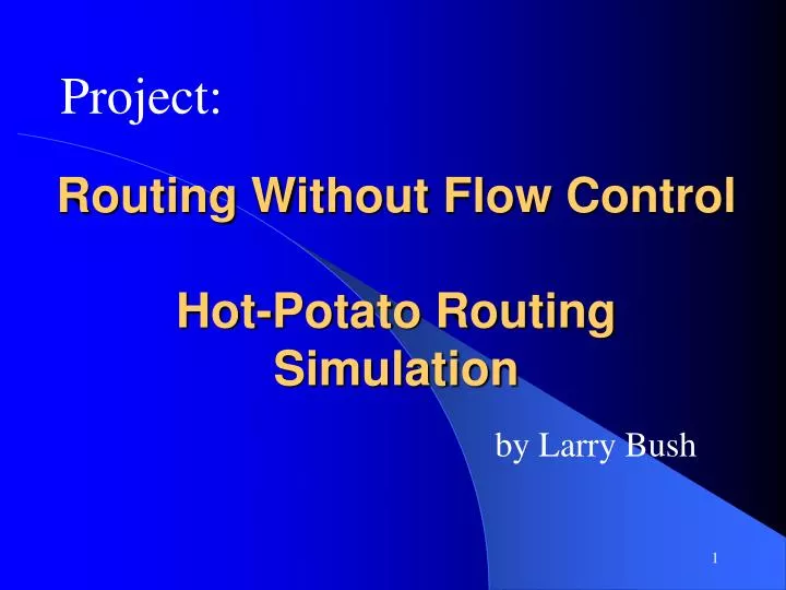 routing without flow control hot potato routing simulation