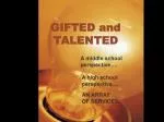 GIFTED and TALENTED