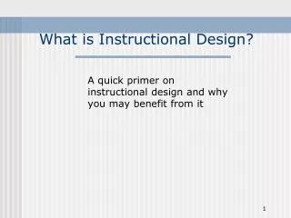 What is Instructional Design?