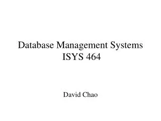 Database Management Systems ISYS 464