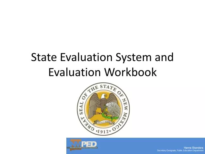 state evaluation system and evaluation workbook