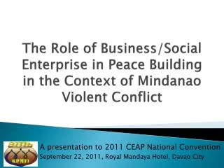 A presentation to 2011 CEAP National Convention