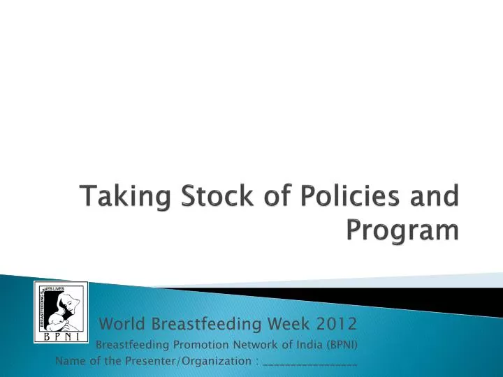 taking stock of policies and program