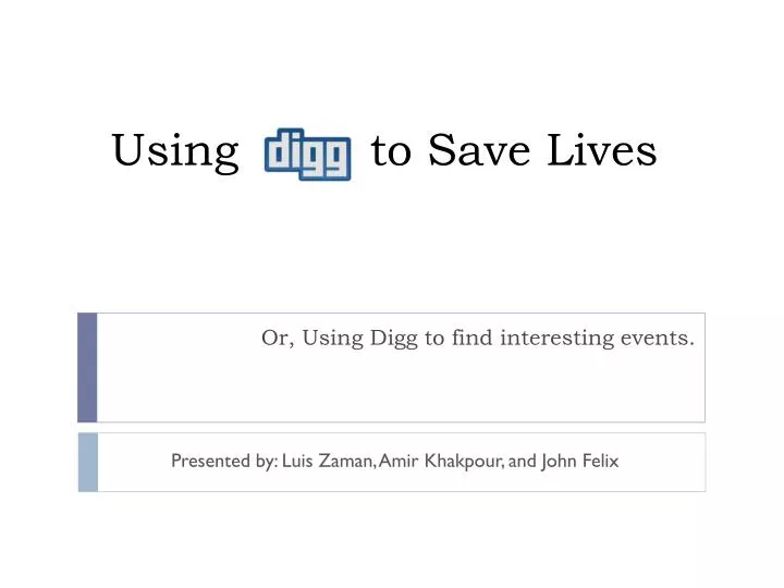 using to save lives