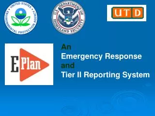 An Emergency Response and Tier II Reporting System