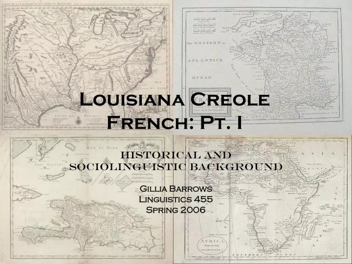 louisiana creole french pt i
