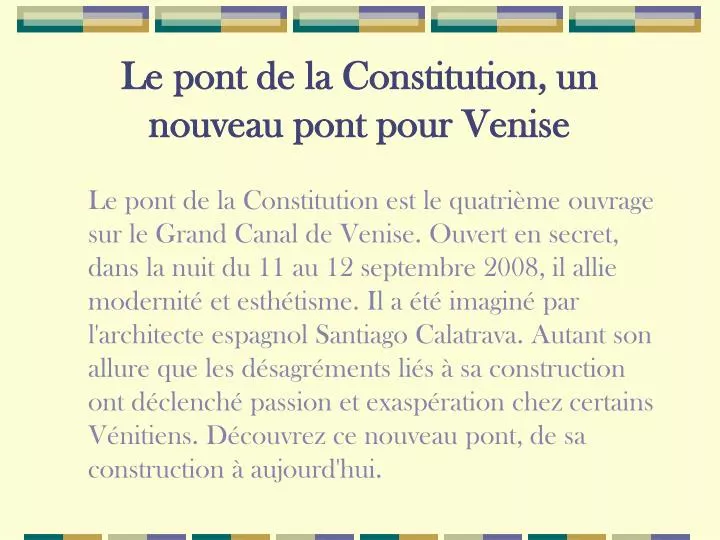 le pont de la constitution un nouveau pont pour venise