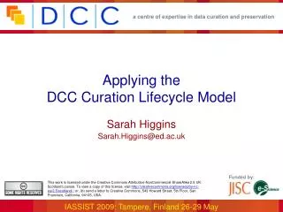 Applying the DCC Curation Lifecycle Model