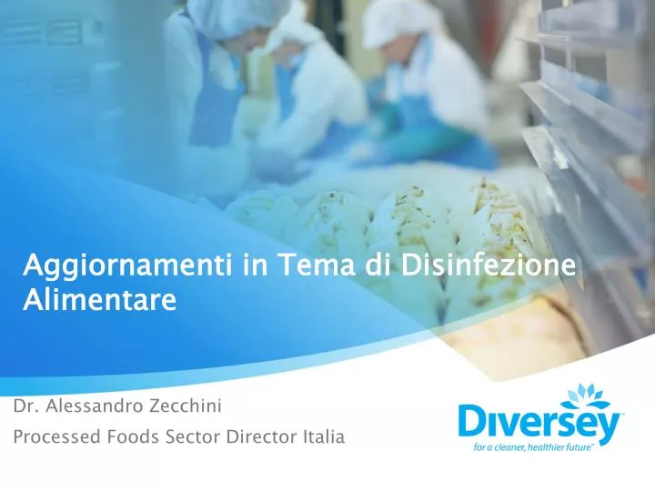 aggiornamenti in tema di disinfezione alimentare