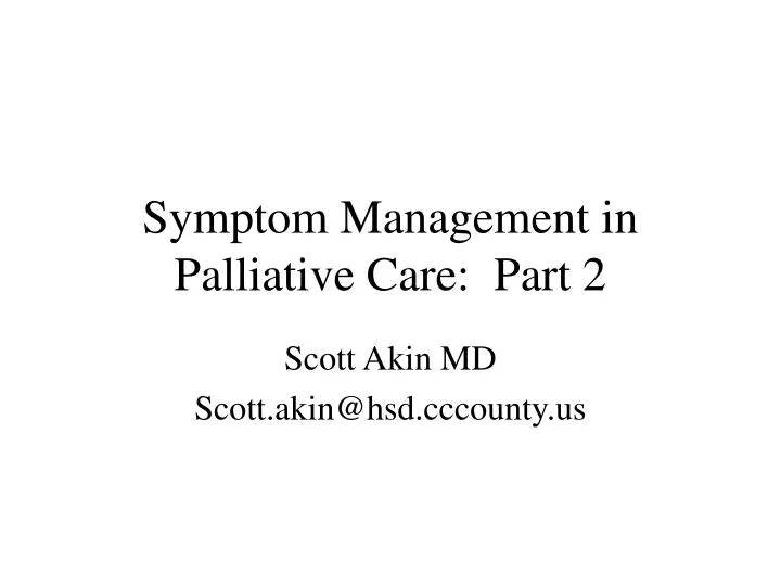 symptom management in palliative care part 2
