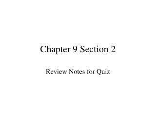 Chapter 9 Section 2