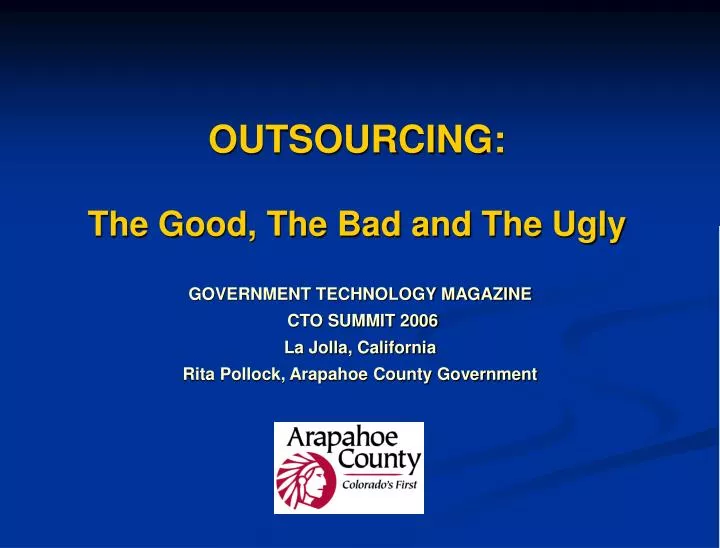 outsourcing the good the bad and the ugly