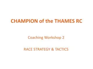 CHAMPION of the THAMES RC