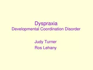 Dyspraxia Developmental Coordination Disorder