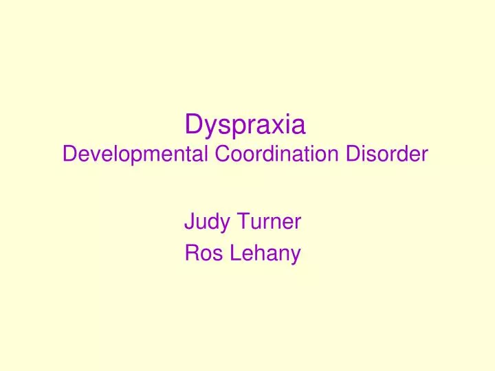 dyspraxia developmental coordination disorder