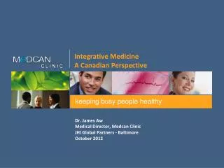 Integrative Medicine A Canadian Perspective