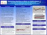 Optimizing Nutrition Strategies for VLBW Infants: Ensuring Adequate Amino Acids and Intralipids at Birth - slide 1
