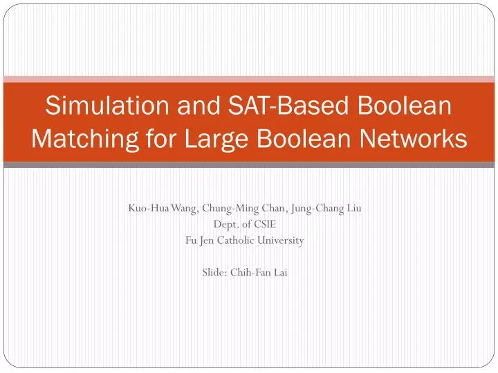 simulation and sat based boolean matching for large boolean networks