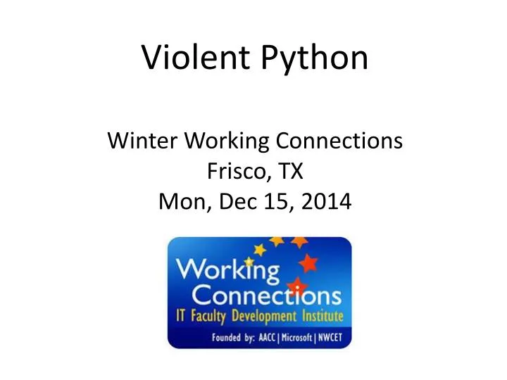 violent python winter working connections frisco tx mon dec 15 2014