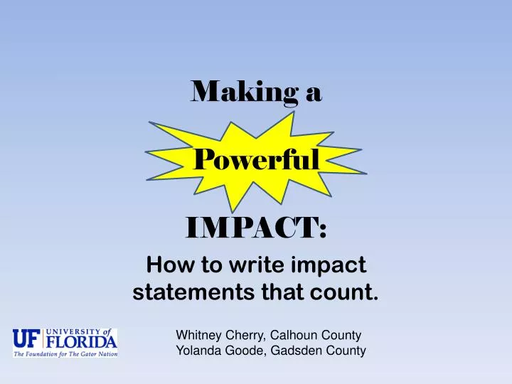 making a powerful impact