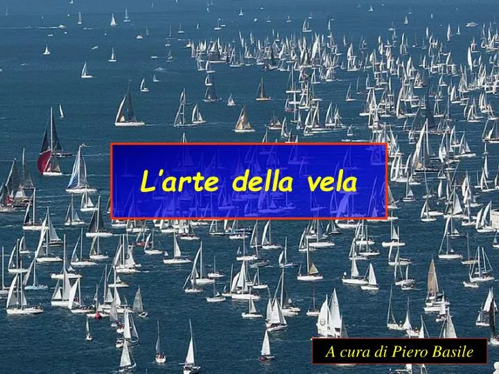 l arte della vela