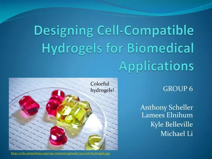 designing cell compatible hydrogels for biomedical applications
