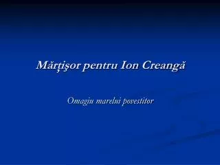 m r i or pentru ion creang