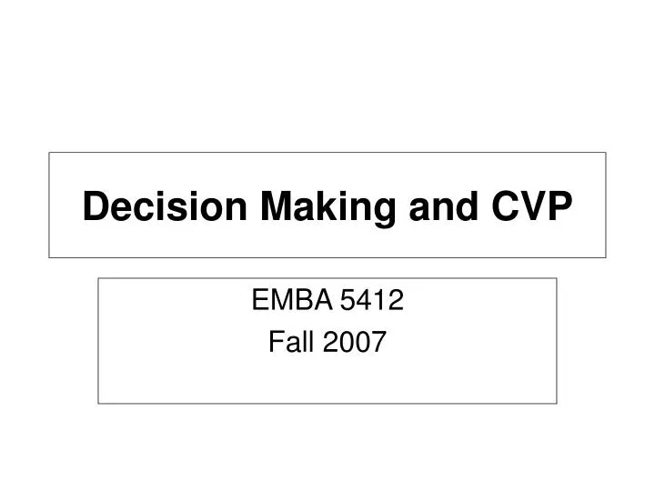 decision making and cvp