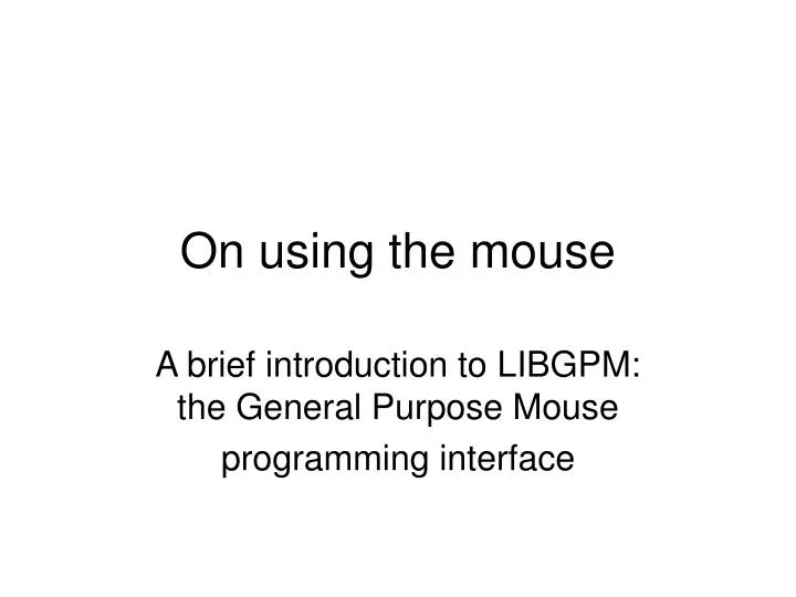 on using the mouse