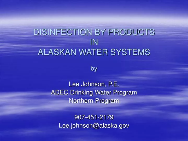 disinfection by products in alaskan water systems by