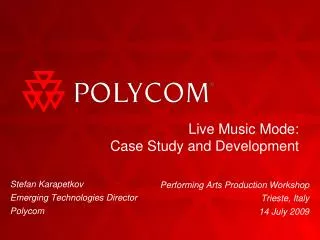 Live Music Mode: Case Study and Development