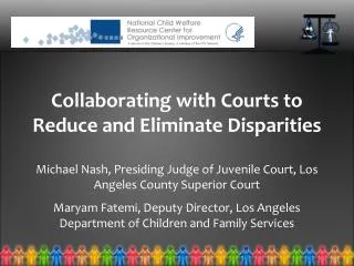 Collaborating with Courts to Reduce and Eliminate Disparities