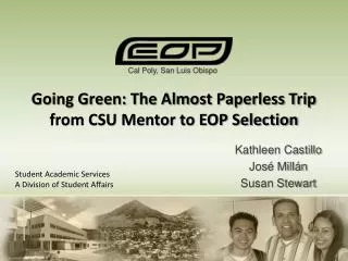 Going Green: The Almost Paperless Trip from CSU Mentor to EOP Selection