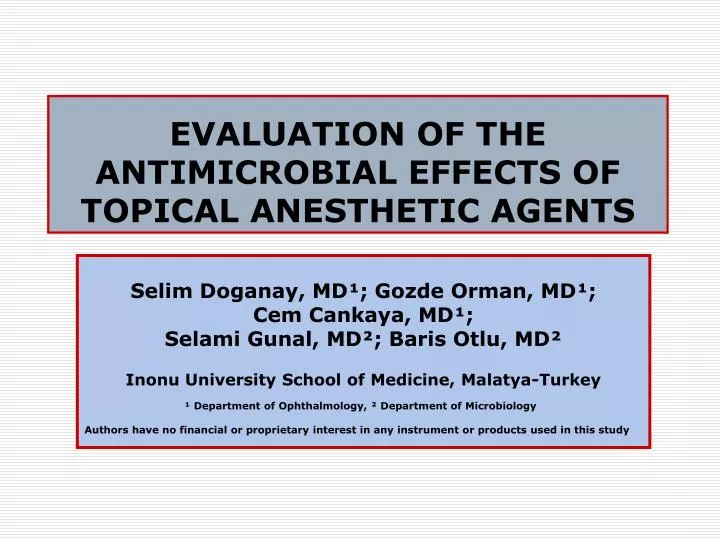evaluation of the antimicrobial effects of topical anesthetic agents