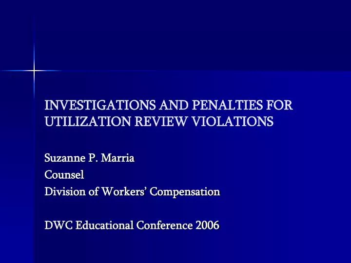 investigations and penalties for utilization review violations
