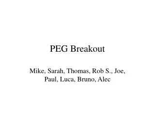 PEG Breakout