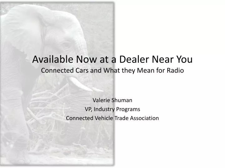 available now at a dealer near you connected cars and what they mean for radio