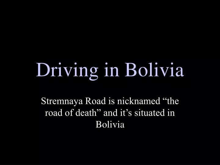 driving in bolivia